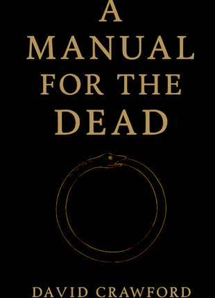 A Manual for the Dead