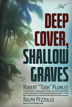 Deep Cover, Shallow Graves