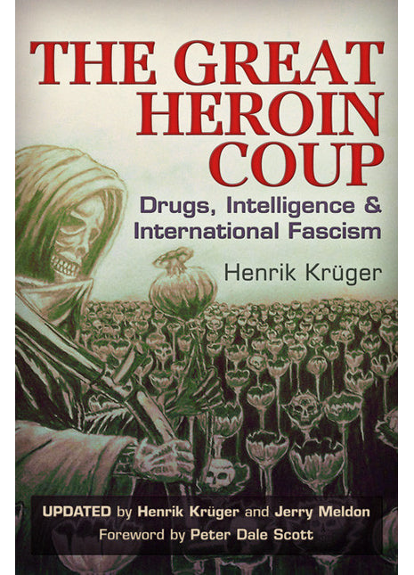 The Great Heroin Coup