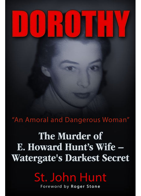 Dorothy, "An Amoral and Dangerous Woman"
