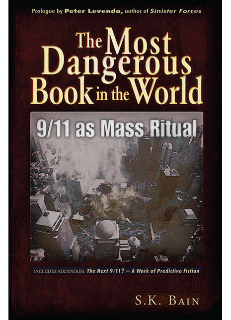 The Most Dangerous Book In The World  9/11 as Mass Ritual